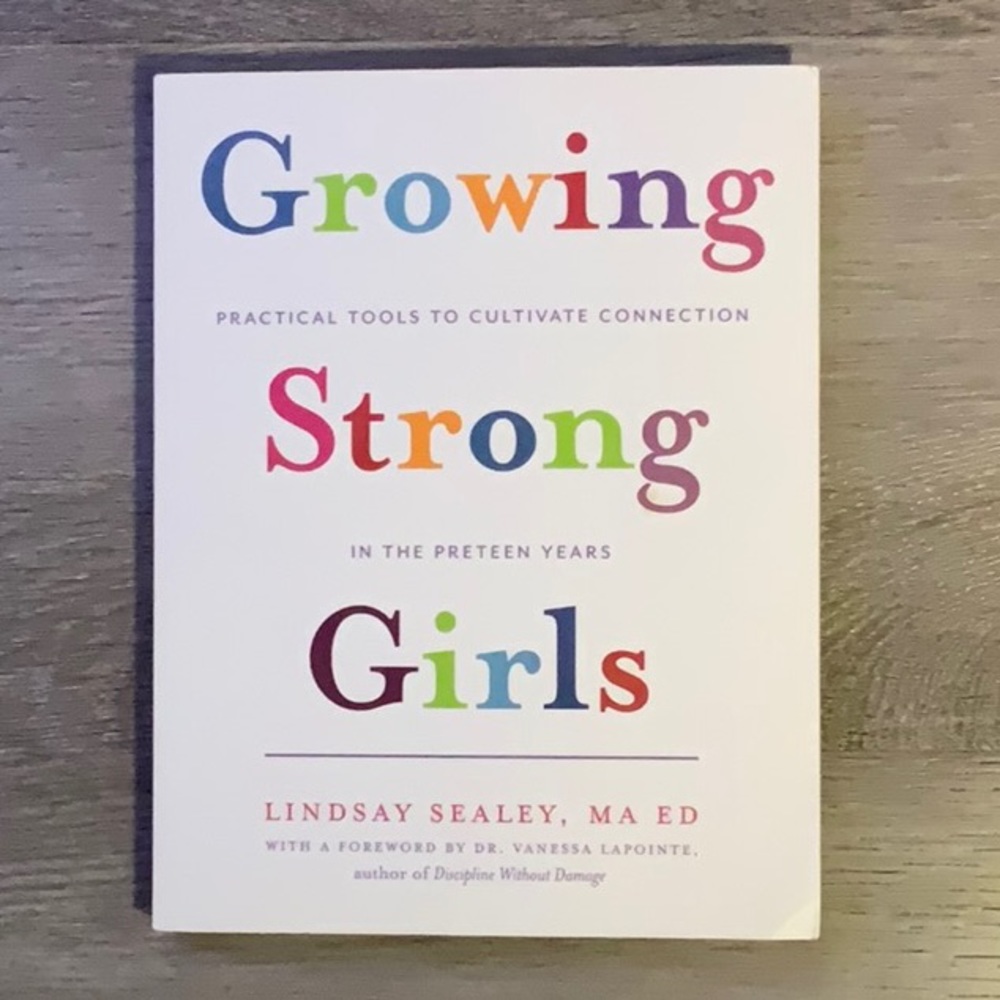 Growing Strong Girls - Brand New Book by Lindsay Sealey